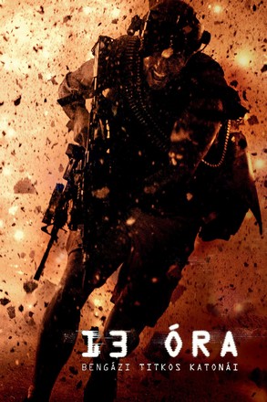 13 Hours: The Secret Soldiers of Benghazi 13 ชม. ทหารลับแห่งเบนกาซี