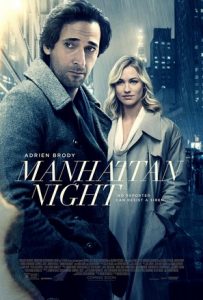 Manhattan Night (2016) คืนร้อนซ่อนเงื่อน