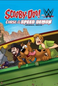 Scooby-Doo! And WWE: Curse of the Speed Demon สคูบี้-ดู! ตอน คำสาปปีศาจพันธุ์ซิ่ง