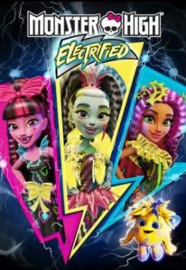 Monster High Electrified มอนสเตอร์ ไฮ ปีศาจสาวพลังไฟฟ้า