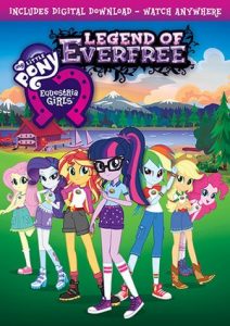 My Little Pony Equestria Girls – Legend of Everfree