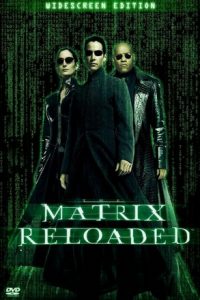 The Matrix Reloaded 2 สงครามมนุษย์เหนือโลก