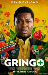 Gringo (2018) กริงโก้ซวยสลัด