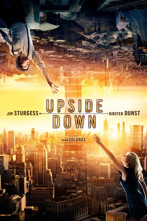 Upside Down (2012) นิยามรักปฏิวัติสองโลก