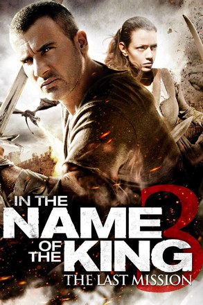 In the Name of the King 3: The Last Mission (2014) ศึกนักรบกองพันปีศาจ ภาค 3