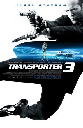 The Transporter 3 (2008) เพชฌฆาต สัญชาติเทอร์โบ 3