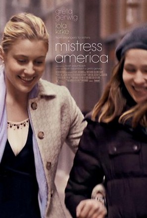 Mistress America มีซ-ทเร็ซ อเมริกา