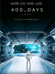 400 Days ภารกิจลับมฤตยูใต้โลก (2016)