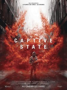Captive State สงครามปฏิวัติทวงโลก
