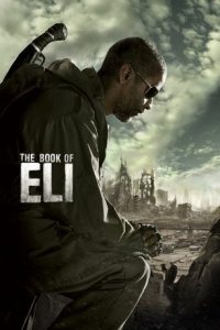 The Book of Eli (2010) คัมภีร์พลิกชะตาโลก