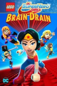 Lego DC Super Hero Girls Brain Drain เลโก้ แก๊งค์สาว ดีซีซูเปอร์ฮีโร่ ทลายแผนล้างสมองครองโลก