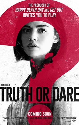 Truth or Dare (2018) จริงหรือกล้า เกมสยองท้าตาย