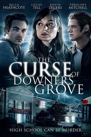 The Curse of Downers Grove โรงเรียนต้องคำสาป