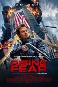 Rising Fear (2016) อุบัติการณ์ล่าระเบิดเมือง
