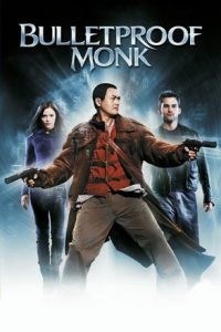 Bulletproof Monk (2003) คัมภีร์หยุดกระสุน