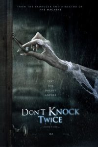Don’t Knock Twice เคาะสองที อย่าให้ผีเข้าบ้าน