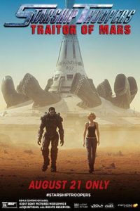 Starship Troopers Traitor of Mars สงครามหมื่นขา ล่าล้างจักรวาล จอมกบฏดาวอังคาร