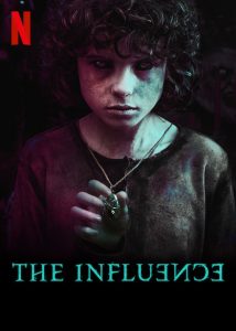 The Influence (2019) กระชากเงาอดีต NETFLIX