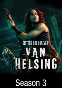 ซีรีย์ฝรั่ง VAN HELSING SEASON 3 ซับไทย