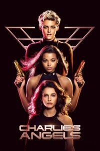 Charlies Angels (2019) นางฟ้าชาร์ลี 3