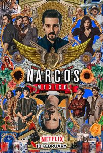 Narcos – Mexico Season 1 (2018) นาร์โคส เม็กซิโก