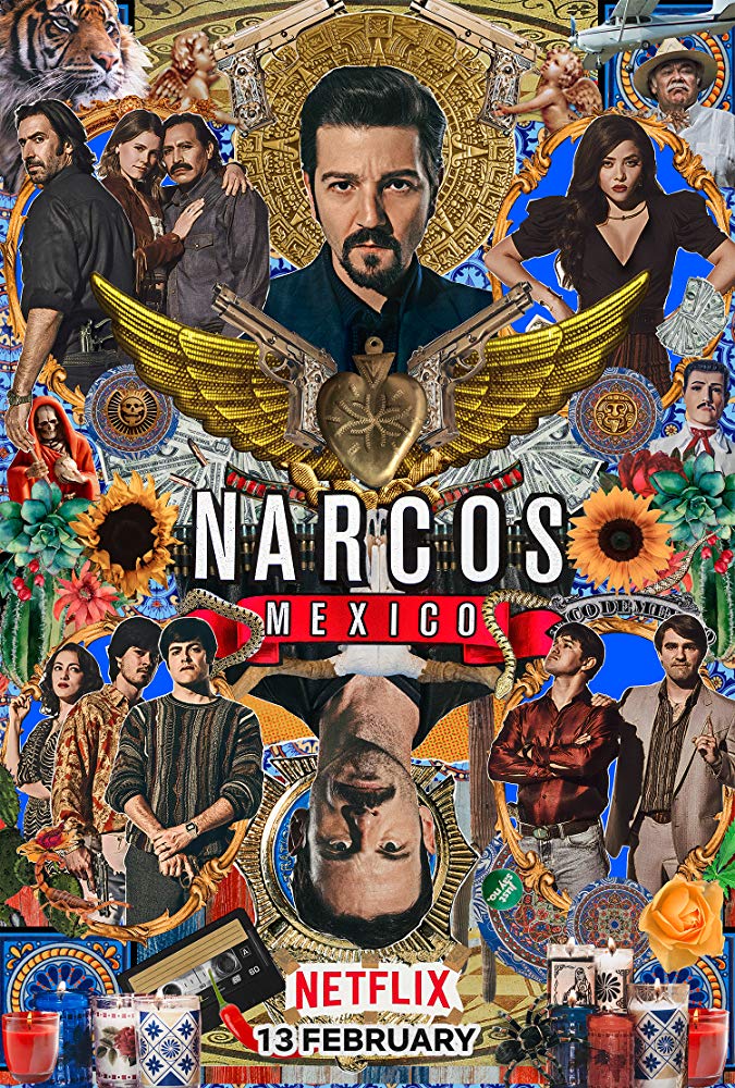 Narcos – Mexico Season 1 (2018) นาร์โคส เม็กซิโก