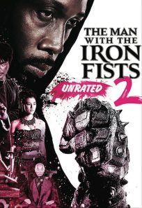 The Man With The Iron Fists 2 (2015) วีรบุรุษหมัดเหล็ก 2