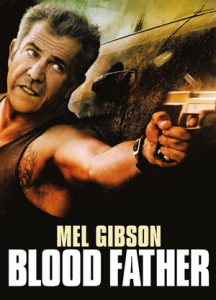 BLOOD FATHER ล้างบางมหากาฬ