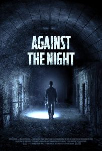 AGAINST THE NIGHT (2017)