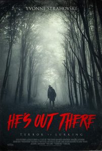He’s Out There (2018) มันอยู่ข้างนอก