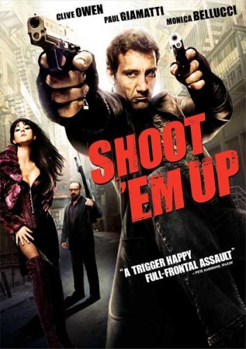 Shoot ‘Em Up (2007) ยิงแม่งเลย