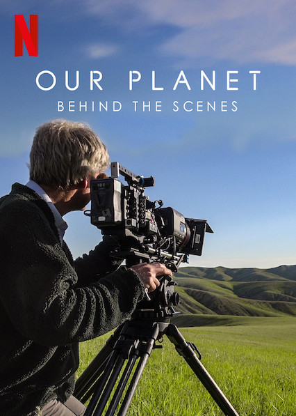 Our Planet Behind the Scenes (2019) เบื้องหลังโลกของเรา