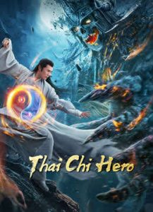 Tai Chi Hero (2020) จางซันเฟิงภาค 2 เทพาจารย์แห่งไท่เก๊ก