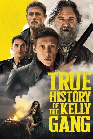 True History of the Kelly Gang (2020) ประวัติศาสตร์ที่แท้จริงของแก๊งเคลลี่