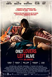 Only Lovers Left Alive (2013) แวมไพร์อันเดอร์กราวนด์