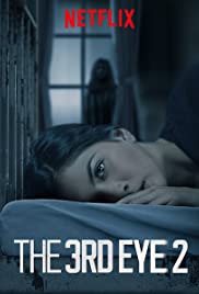The 3rd Eye 2 (2019) เปิดตาสาม สัมผัสสยอง 2