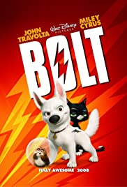 Bolt (2008) โบลท์ ซูเปอร์โฮ่ง ฮีโร่หัวใจเต็มร้อย