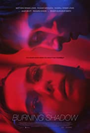 burning shadow (2018) เงา ไฟระบําเปลื้องผ้า