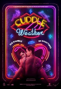 Cuddle Weather (2019) อากาศบ่มรัก 18+