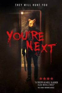 You’re Next (2011) คืนหอน คนโหด