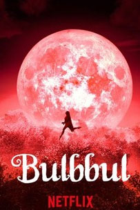 BULBBUL รอยรักตำนานอาถรรพ์