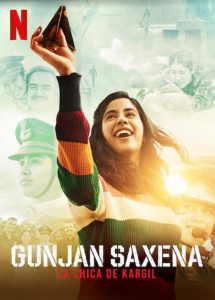 Gunjan Saxena: The Kargil Girl (2020) กัณจัญ ศักเสนา ติดปีกสู่ฝัน