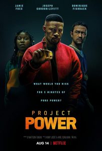 Project Power (2020) โปรเจคท์ พาวเวอร์ พลังลับพลังฮีโร่ NETFLIX