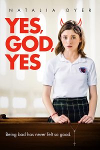 Yes, God, Yes (2019)
