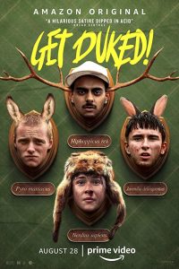 Boyz in the Wood (Get Duked!) (2020) เก็ตดยุก
