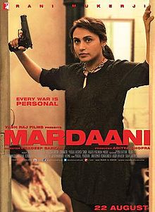 Mardaani (2014) มาร์ดานี่ สวยพิฆาต