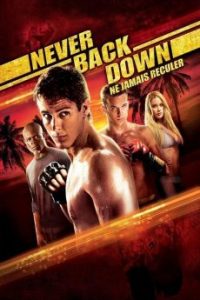 Never Back Down 1 (2008) กระชากใจสู้แล้วคว้าใจเธอ