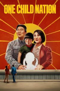 One Child Nation (2019) เด็กคนหนึ่งชาตินี้