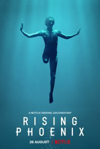 Rising Phoenix (2020) จิตวิญญาณแห่งฟีนิกซ์