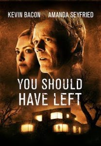 You Should Have Left (2020) บ้านเช่าเขย่าขวัญ